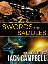 Swords And Saddles anthology by Jack Campbell / John G Hemry