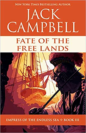 Fate Of The Free Lands (Volume 3)